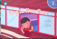 Image of Pergi Ke Kota Besar