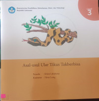 Image of Asal-usul Ular Tikus Takberbisa