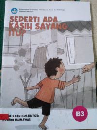 Image of SEPERTI APA KASIH SAYANG ITU?