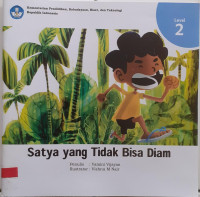 Image of Satya yang Tidak Bisa Diam