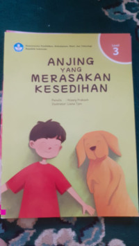 Image of ANJING YANG MERASAKAN KESEDIHAN