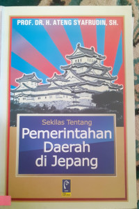 Image of Sekilas Tentang Pemerintahan Dearah di Jepang