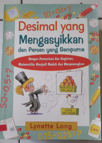Image of Desimal yang Mengasyikkan dan Persen yang Sempurna