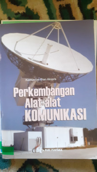 Image of Perkembangan Alat-alat Komunikasi