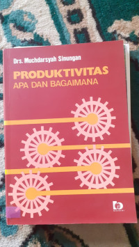 Image of PRODUKTIVITAS APA DAN BAGAIMANA