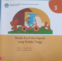 Image of Badak Kecil dan Sepeda yang Terlalu Tinggi