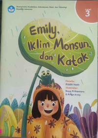 Image of Emily, Iklim Monsun, dan Katak