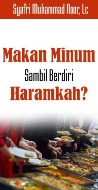 Image of Makan dan minum sambil berdiri, haramkah?/ebook