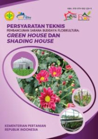Image of PERSYARATAN TEKNIS PEMBANGUNAN SARANA BUDIDAYA FLORIKULTURA/ebook